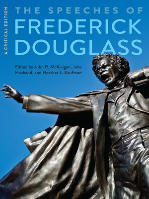 The Speeches of Frederick Douglass - ebook